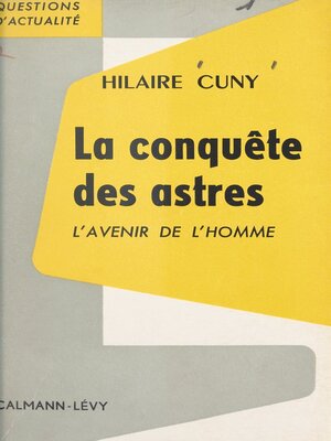cover image of La conquête des astres